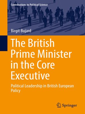 cover image of The British Prime Minister in the Core Executive